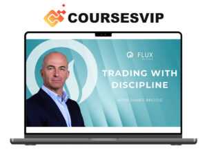 James Brodie – Trading With Discipline