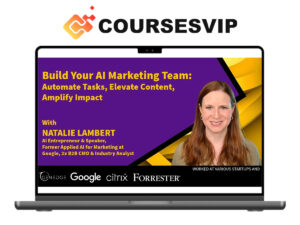 Build Your AI Marketing Team by Natalie Lambert