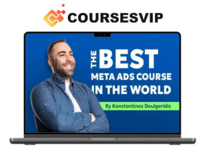 Konstantinos Doulgeridis – The Best Meta Ads Course in the World