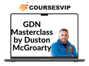 The GDN Masterclass by Duston McGroarty