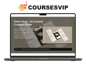 Claire Hunt – AI Content Creation Guide