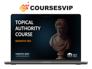 Koray Tugberk Gubur – Topical Authority 2.0 Course